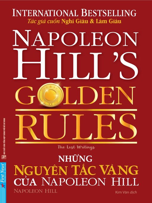Title details for Những Nguyên Tắc Vàng Của Napoleon Hill by Napoleon Hill - Available